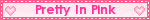 Pretty In Pink